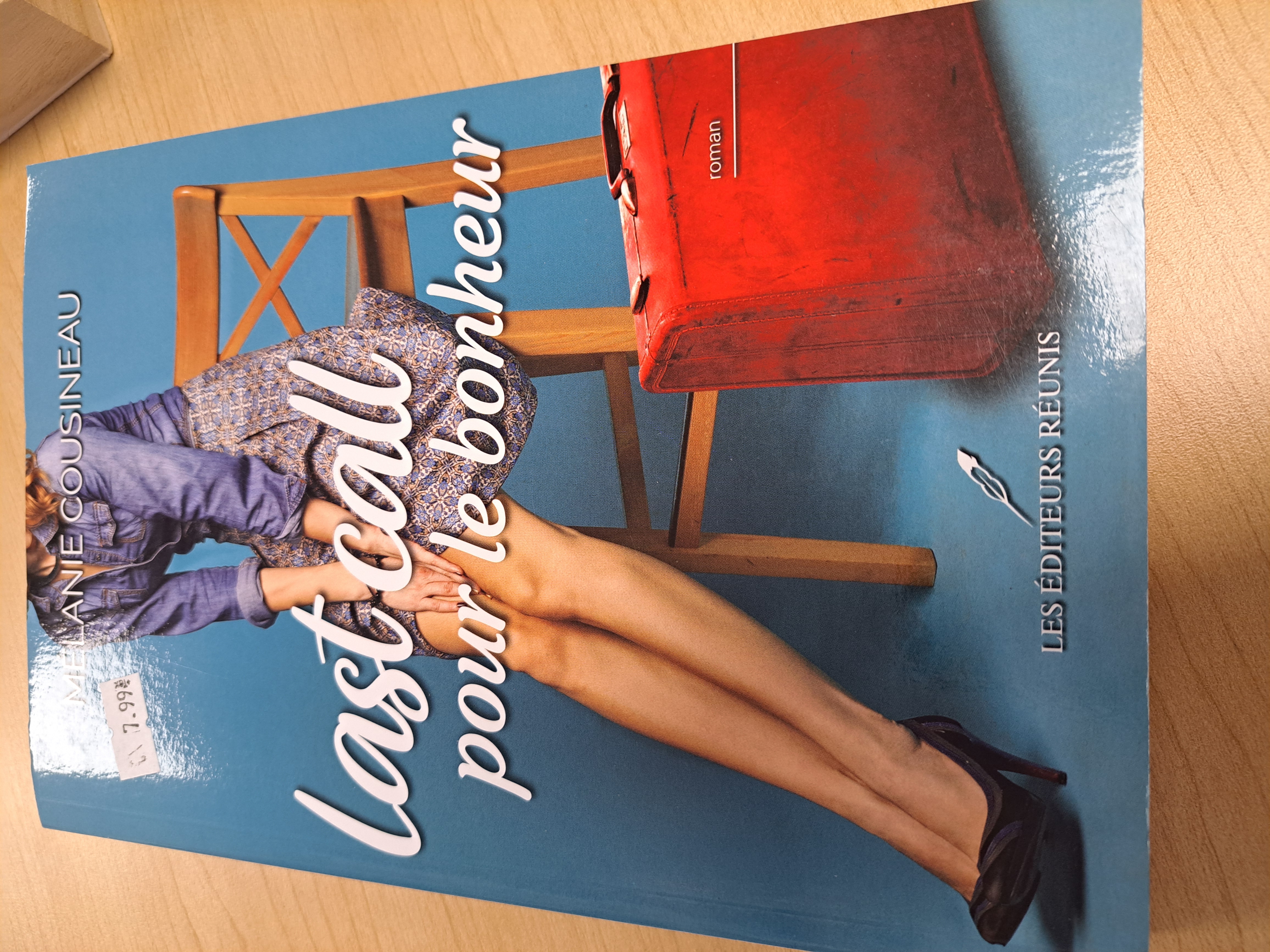 Last Call pour le bonheur Mélanie Cousineau livre usagé